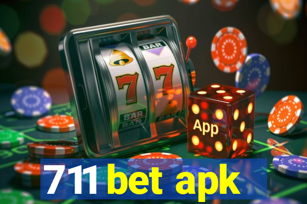 711 bet apk